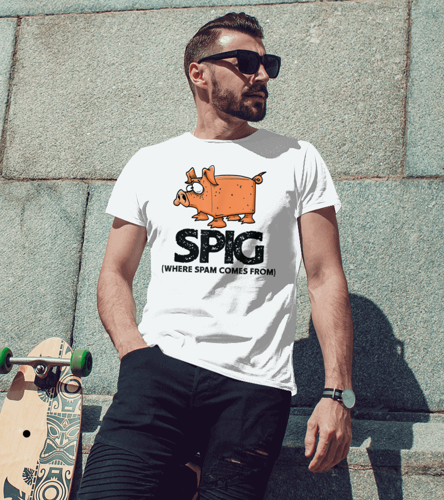 SPIG Where Spam Comes From Funny Pig Cartoon T-Shirt