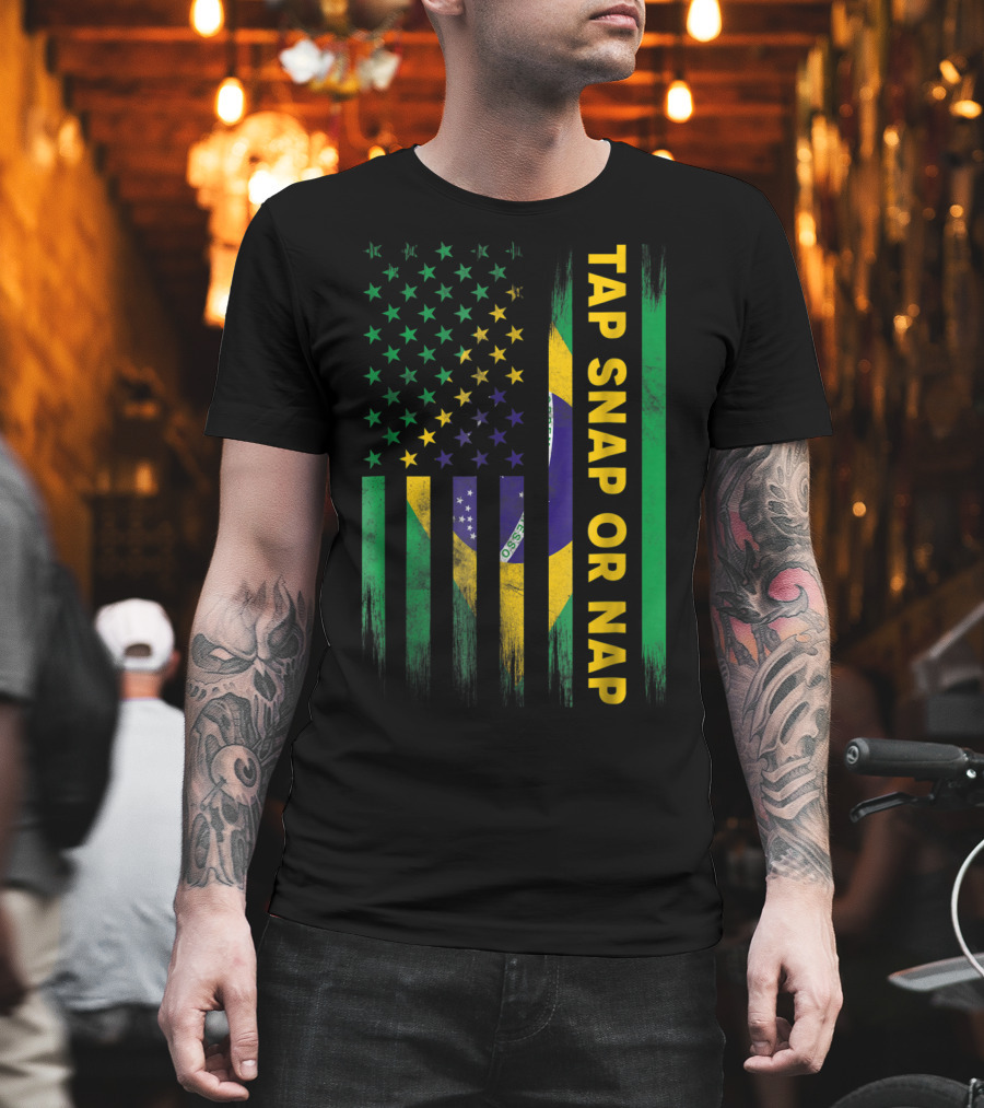 Tap Snap Or Nap Jiu Jitsu BJJ Brazil US Flag T-Shirt