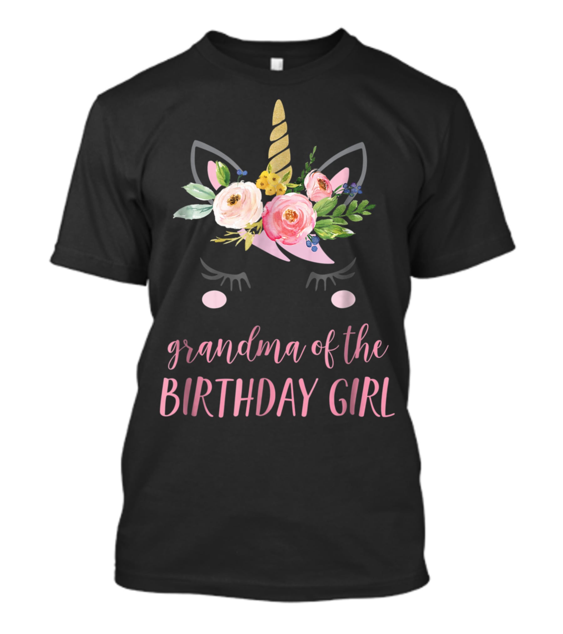 Grandma Of The Birthday Girl Unicorn Floral Horn Ears T-Shirt