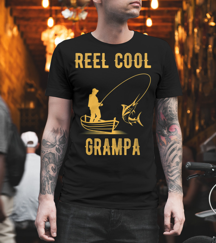 Reel Cool Grampa Fishing Boat And Catching Fish T-Shirt