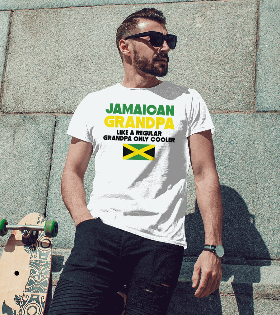 Jamaican Grandpa Like A Regular Grandpa Only Cooler T-Shirt