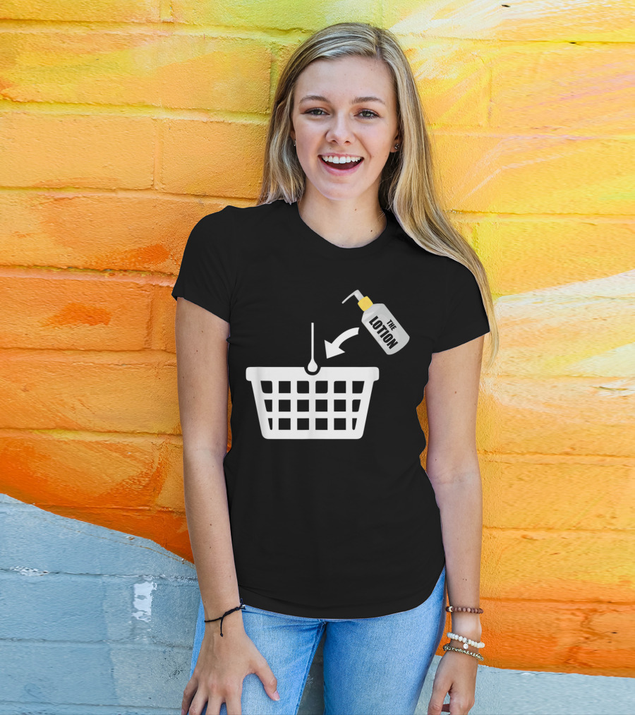 Put The Lotion In The Basket Icon With Pump Bottle And Arrow T-Shirt