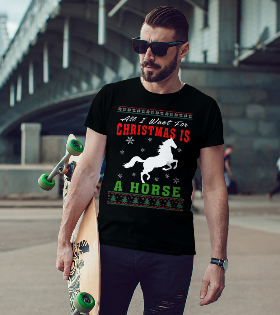 All I Want For Christmas Is A Horse Snowflakes Forest T-Shirt