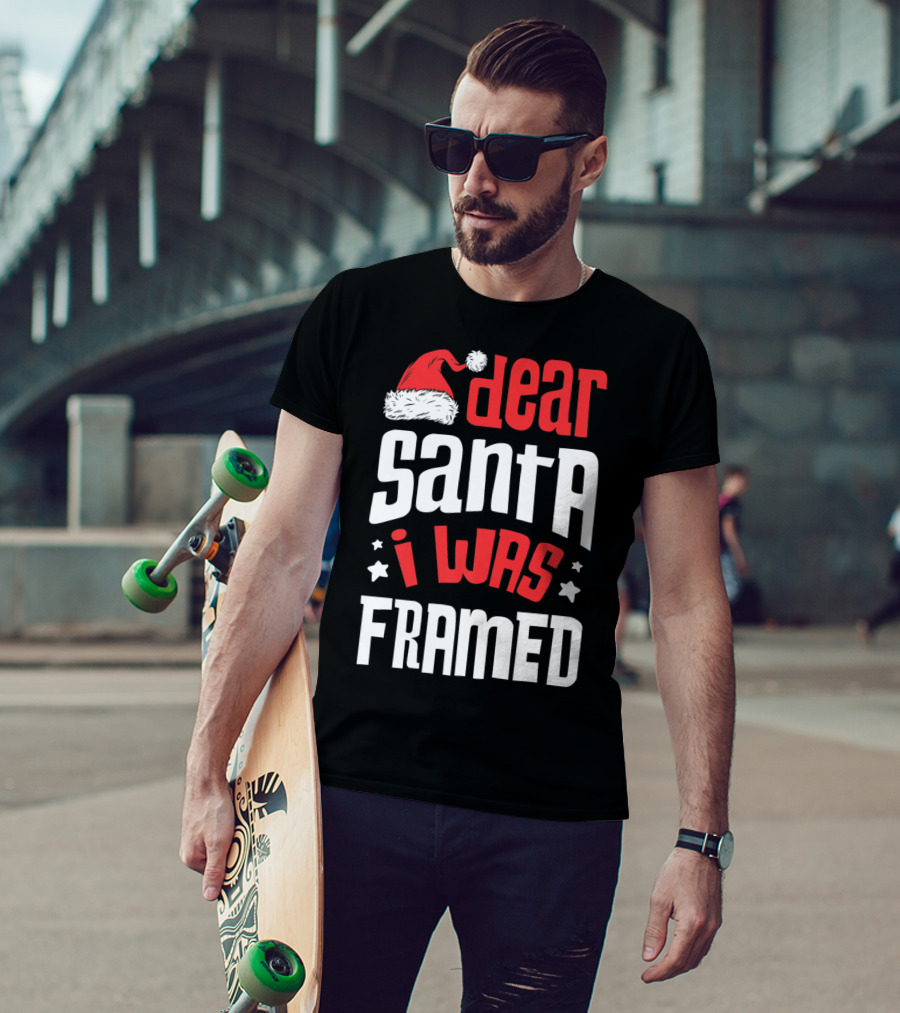 Dear Santa I Was Framed Christmas Baby Boys Funny Quote With Santa Hat T-Shirt