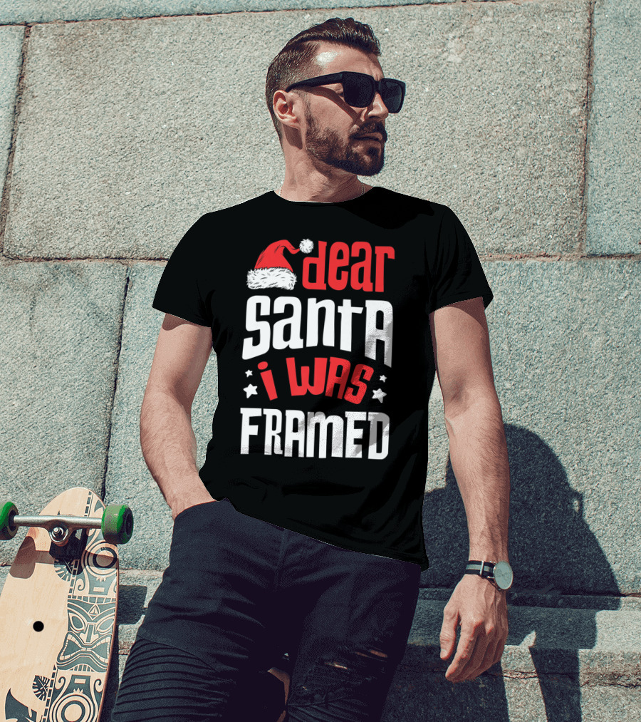 Dear Santa I Was Framed Christmas Baby Boys Funny Quote With Santa Hat T-Shirt