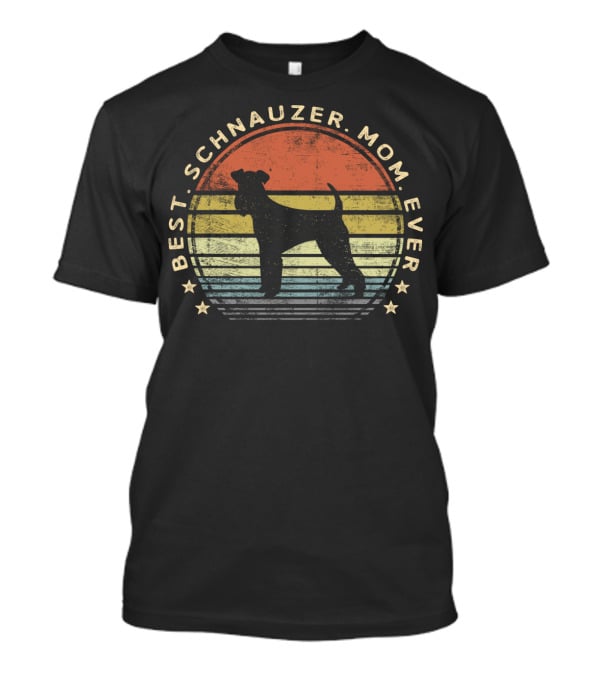 Best Schnauzer Mom Ever Vintage Dog Lover Pet T-Shirt