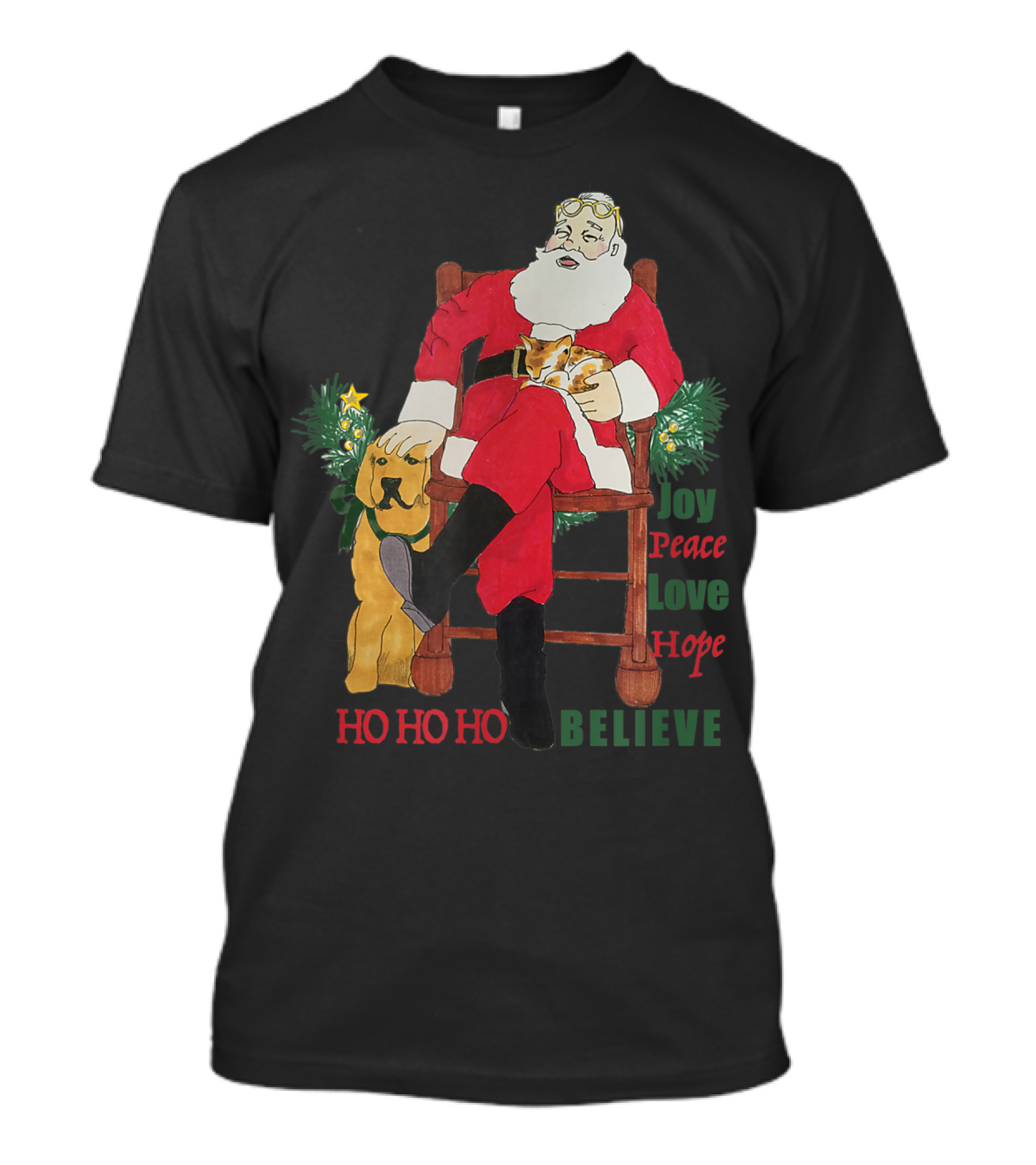 Christmas Santa With Dog And Cat Joy Peace Love Hope Believe Ho Ho Ho T-Shirt