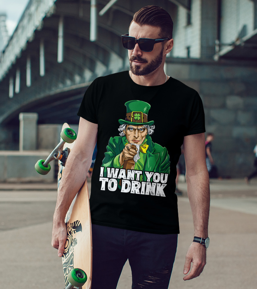 I Want You To Drink Uncle Sam St Patrick's Day Irish Costume T-Shirt
