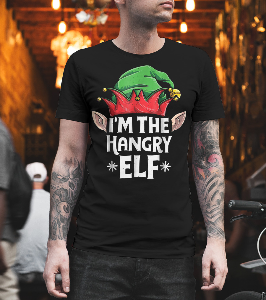 I'm The Hangry Elf Green And Red Hat Christmas T-Shirt