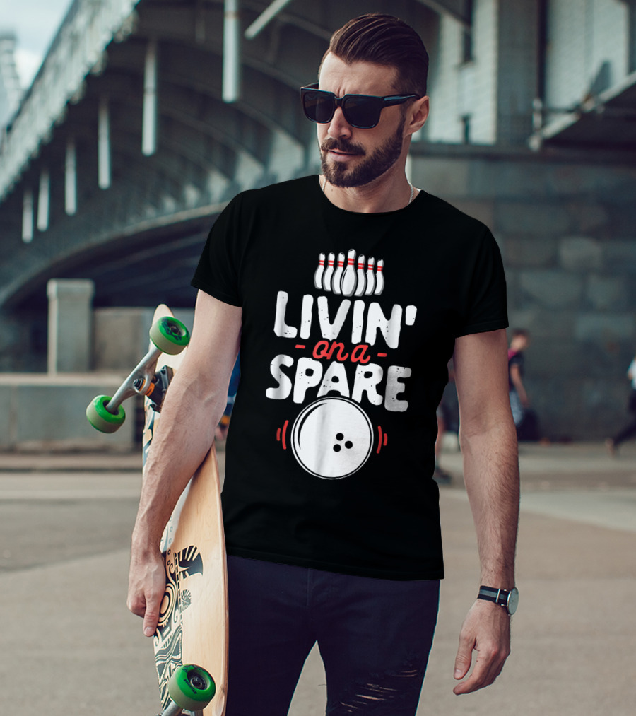 Livin' On A Spare Bowling Pins Ball Bowlers T-Shirt