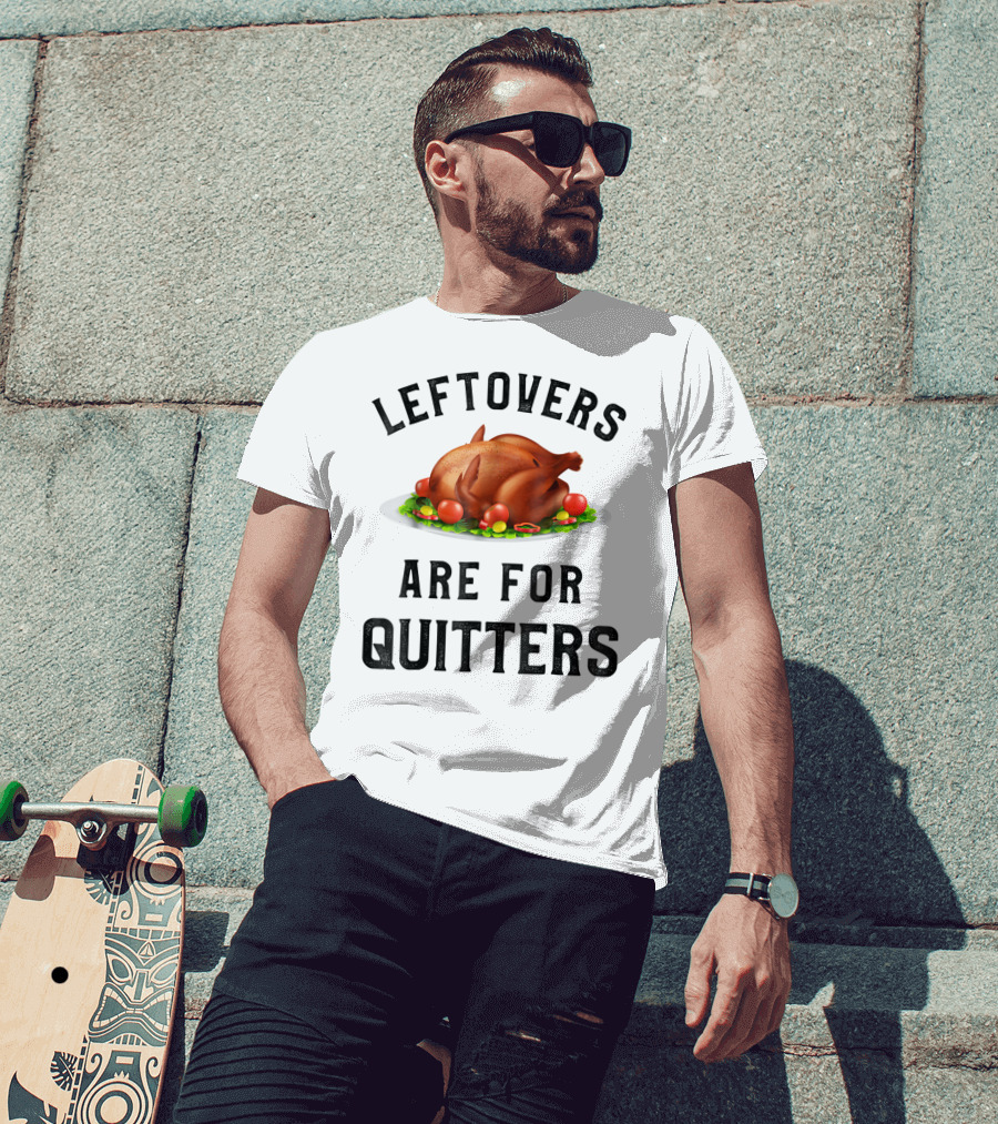 Thanksgiving Boys Leftovers Are For Quitters Turkey Plate T-Shirt