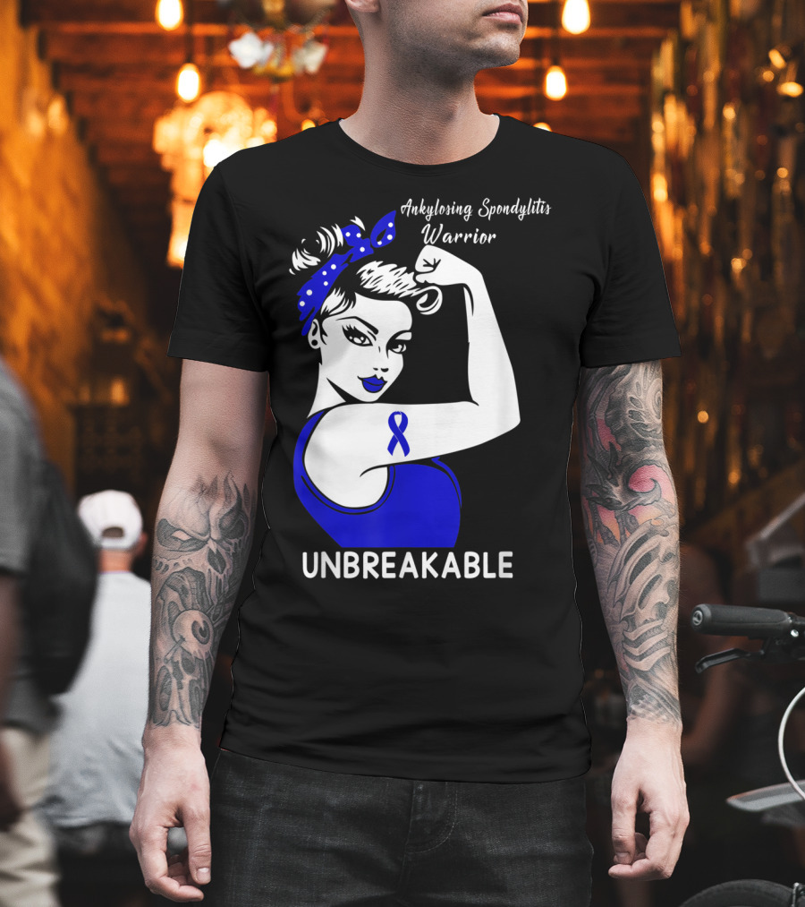 Ankylosing Spondylitis Warrior Unbreakable T-Shirt