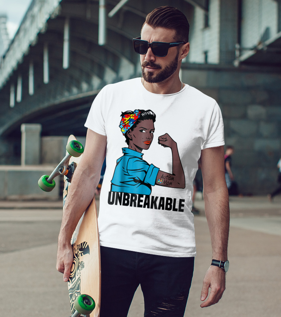 Unbreakable Autism Mom Awareness T-Shirt