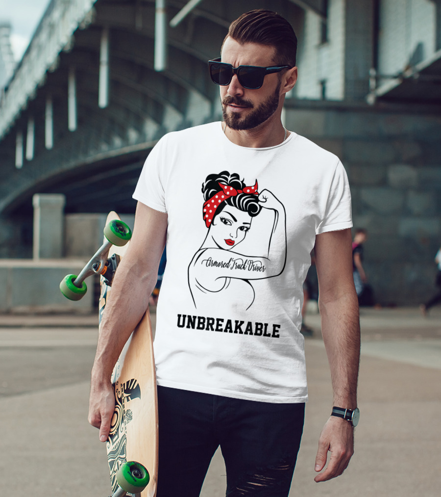 Armored Truck Driver Unbreakable Iconic Strength T-Shirt