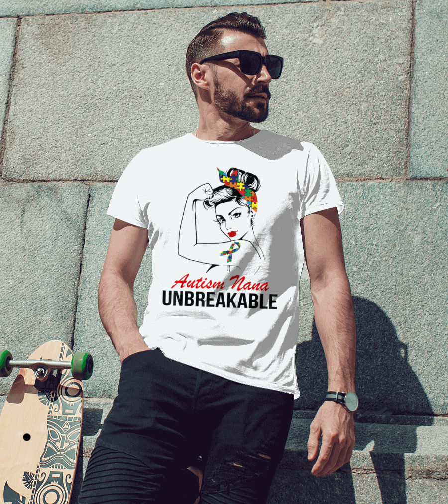 Autism Nana Unbreakable With Puzzle Ribbon And Rosie The Riveter T-Shirt