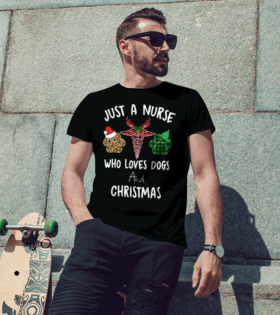 Just A Nurse Who Loves Dogs And Christmas T-Shirt