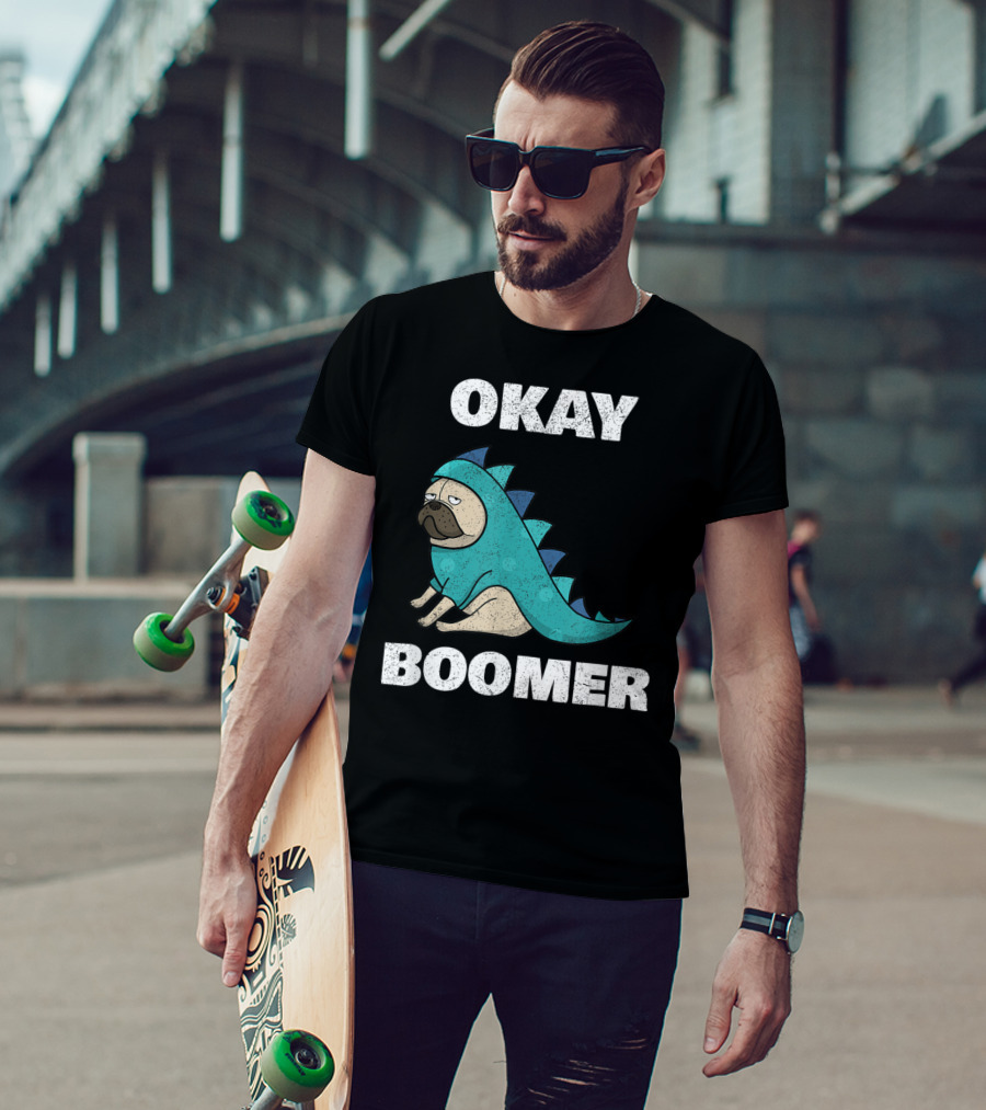 Okay Boomer Funny Dinosaur Pug T-Shirt