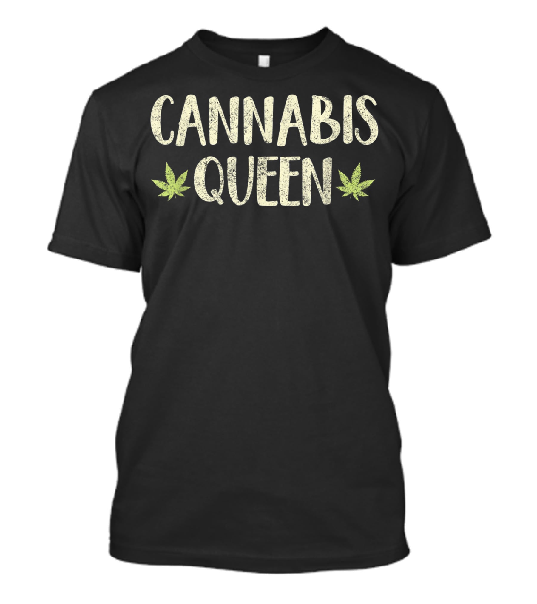 Cannabis Queen Weed Stoner Girl T-Shirt