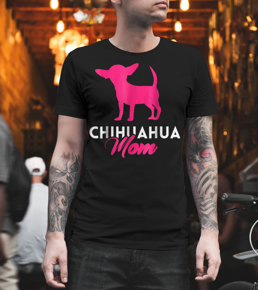 CHIHUAHUA MOM Pink Silhouette For Chihuahua Mommy T-Shirt