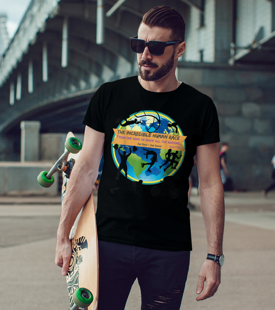 The Incredible Human Race One Race One Savior Acts 17:26 VBS T-Shirt