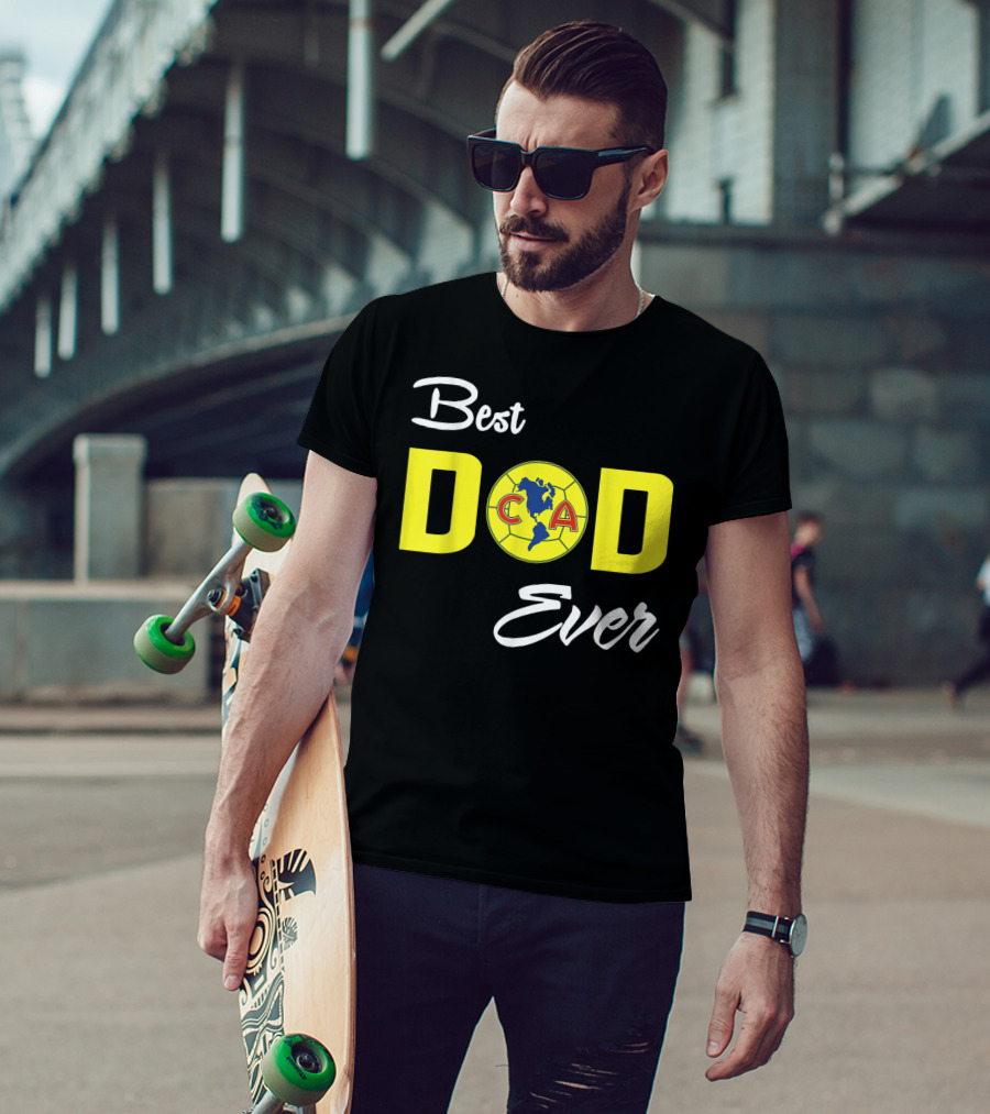 America Club CA Best Dad Ever T-Shirt