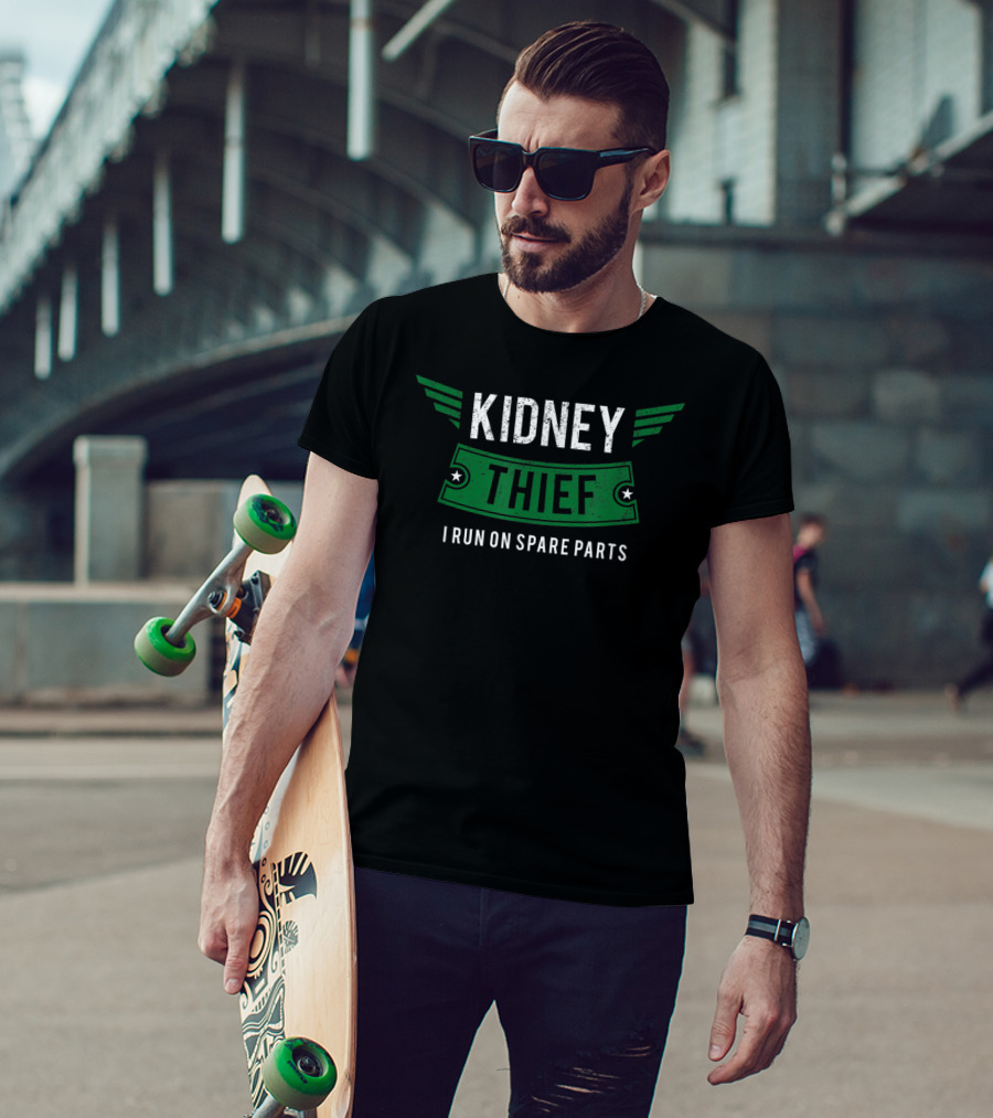 Kidney Thief I Run On Spare Parts T-Shirt