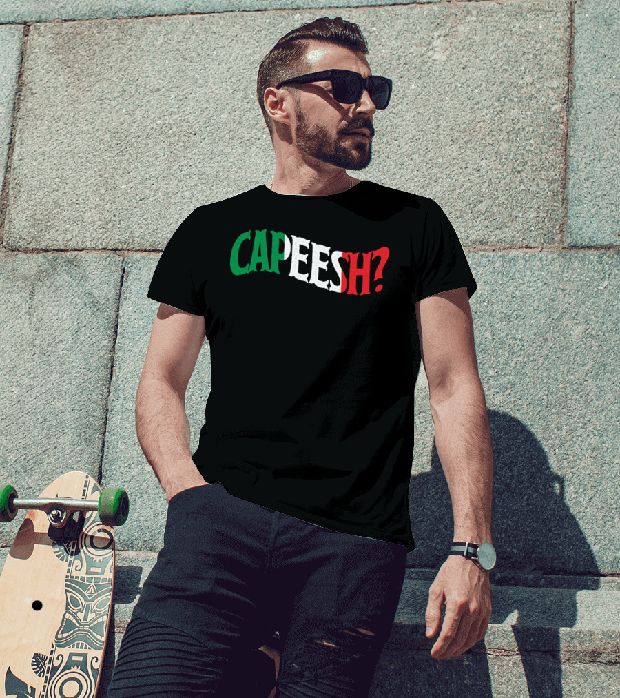 Capeesh Funny Italian Roots Proud Italia Italy Text In Italian Flag Colors T-Shirt
