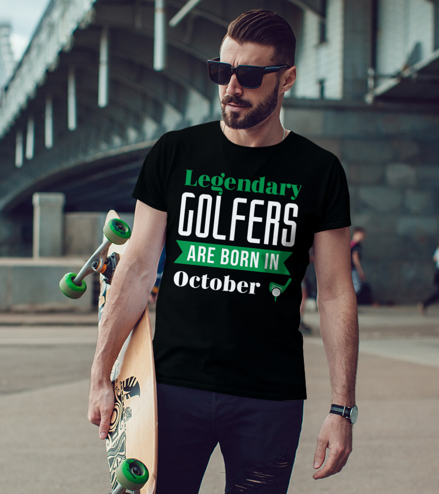 Legendary Golfers Are Born In October With Golf Club And Ball T-Shirt