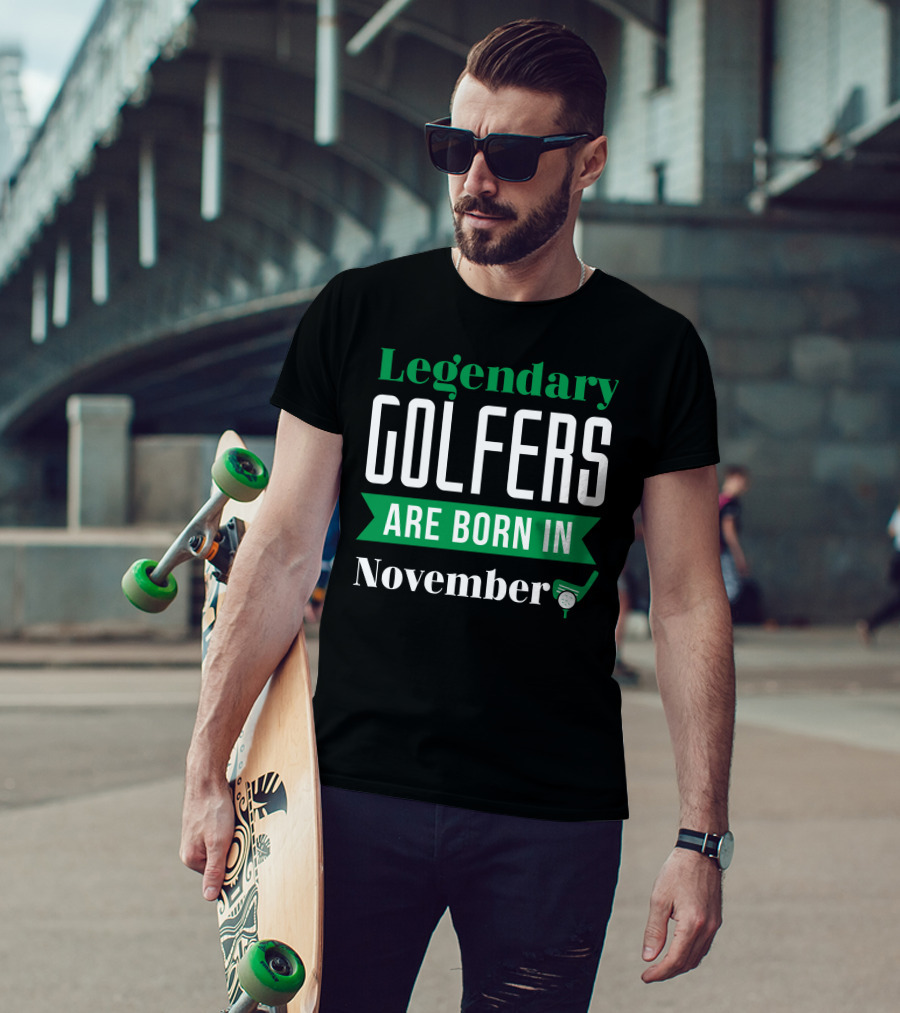 Legendary Golfers Are Born In November Golf Ball And Club T-Shirt
