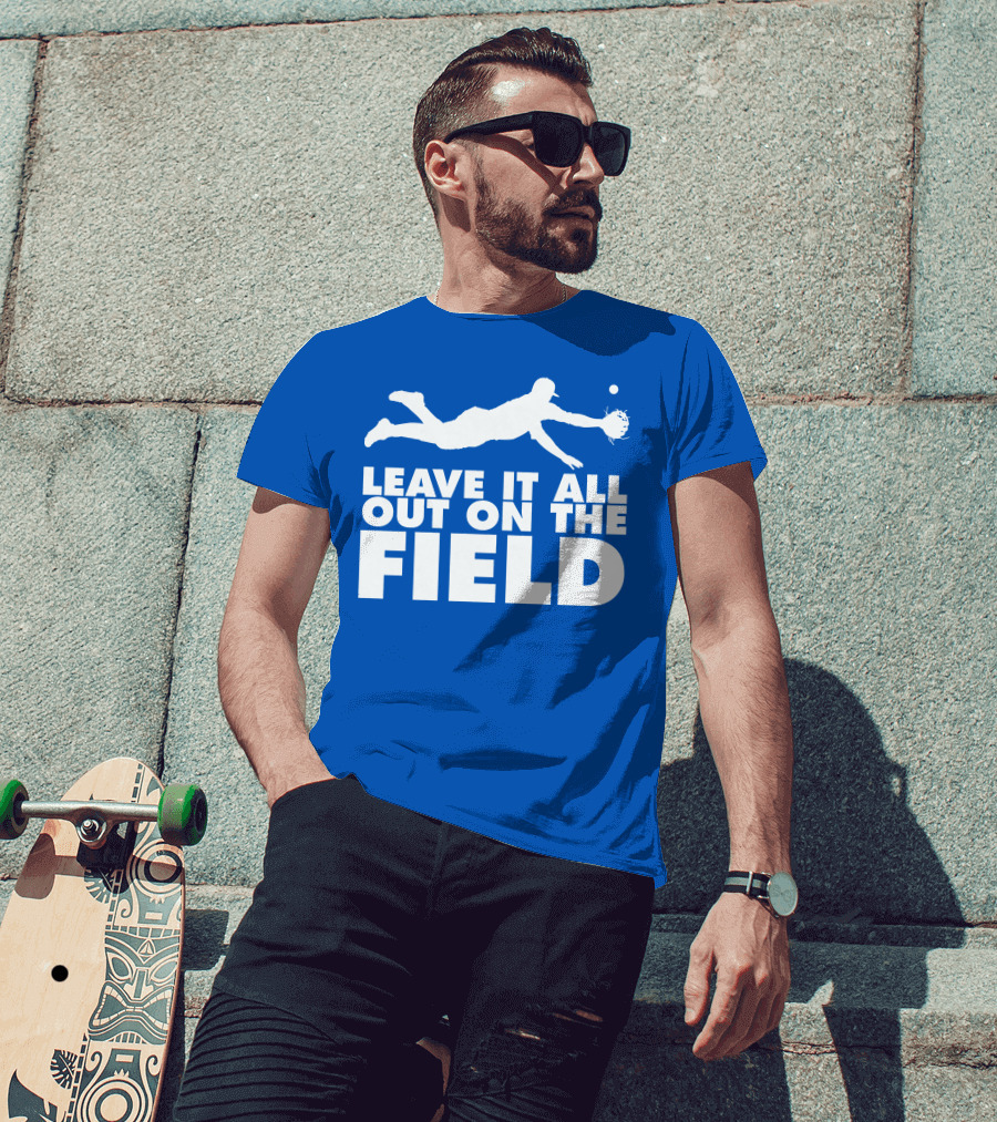 Leave It All Out On The Field Baseball Dive T-Shirt