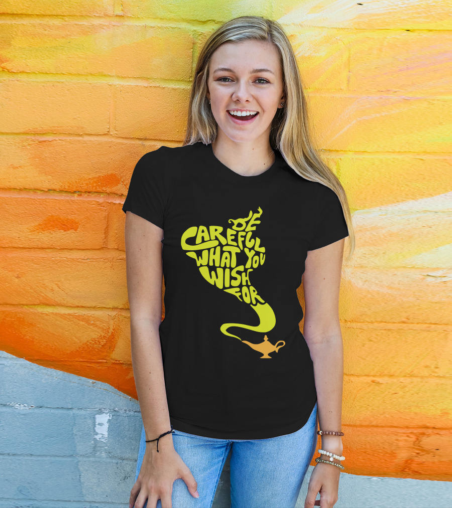 Be Careful What You Wish For Genie Lamp T-Shirt