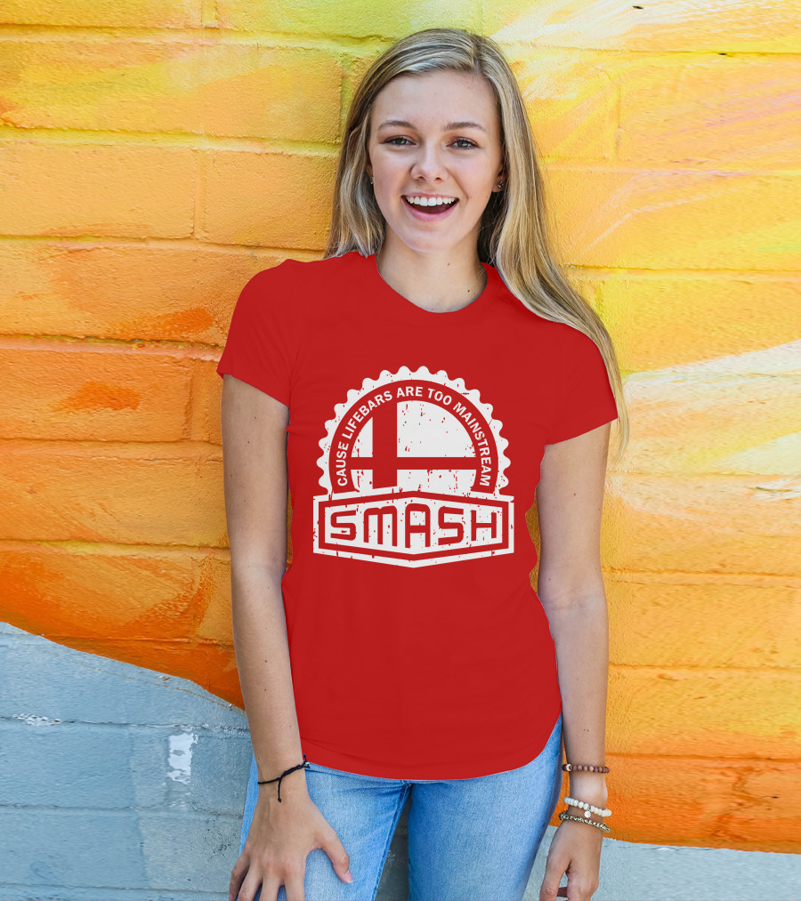 CREST SERIES Smash Cause Lifebars Are Too Mainstream T-Shirt