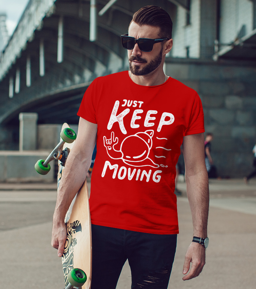 JUST KEEP MOVING Snail Rock Gesture T-Shirt