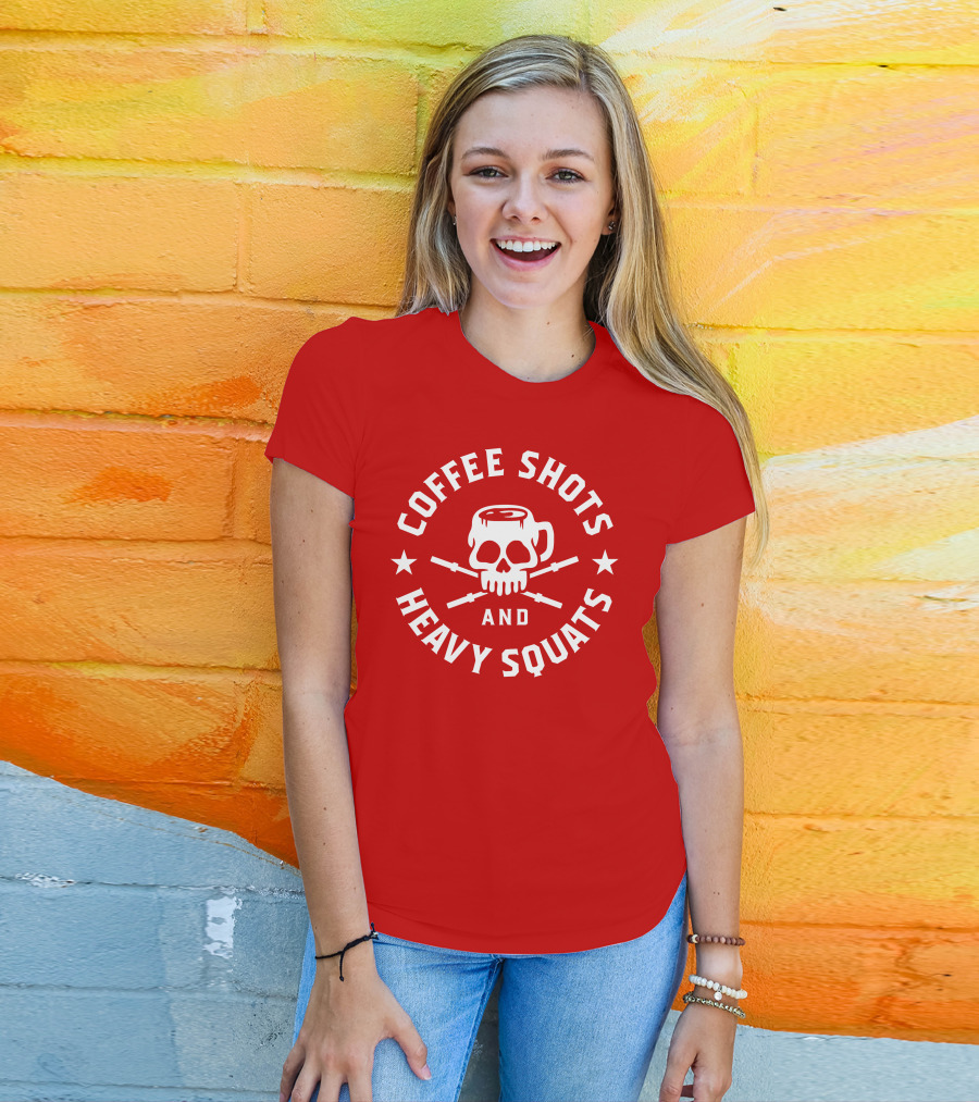 Coffee Shots And Heavy Squats Skull Mug And Barbells T-Shirt