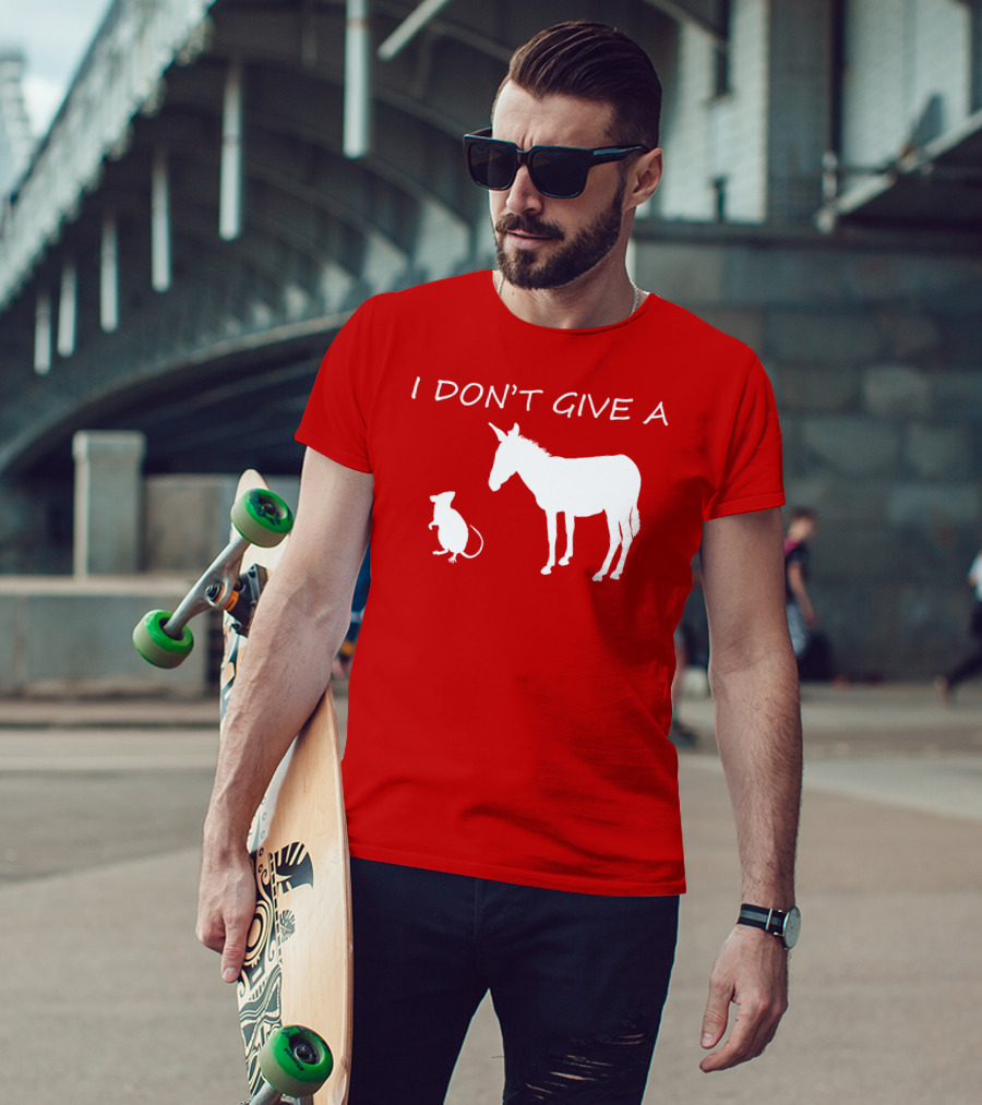 I Don't Give A Rats Ass Donkey And Rat T-Shirt