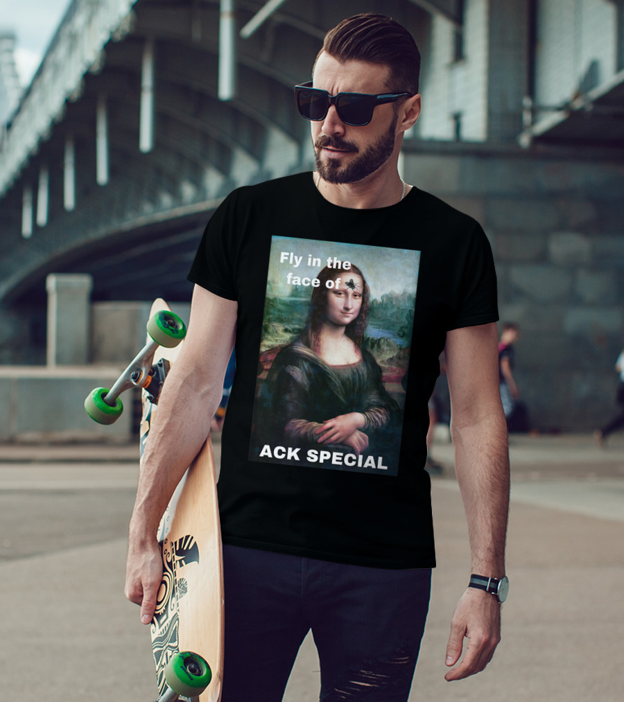 Ack Special Fly In The Face Of Adversity Mona Lisa T-Shirt