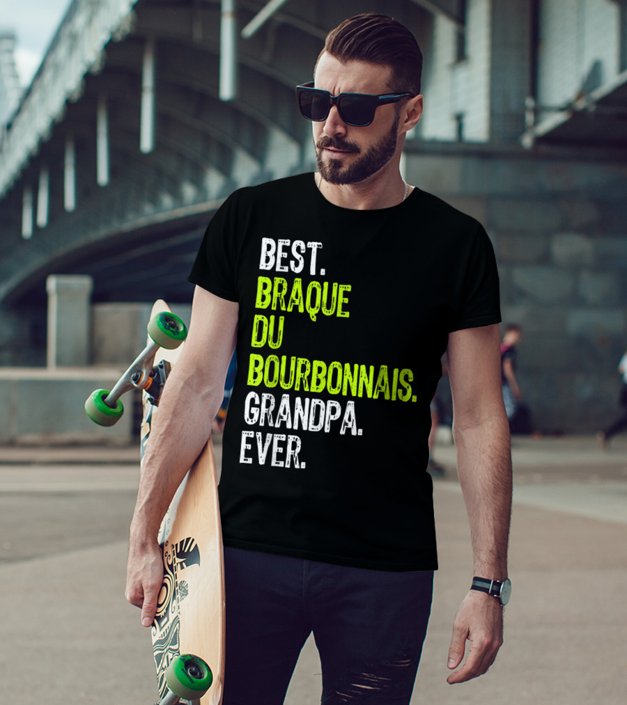 Best Braque Du Bourbonnais Grandpa Ever T-Shirt