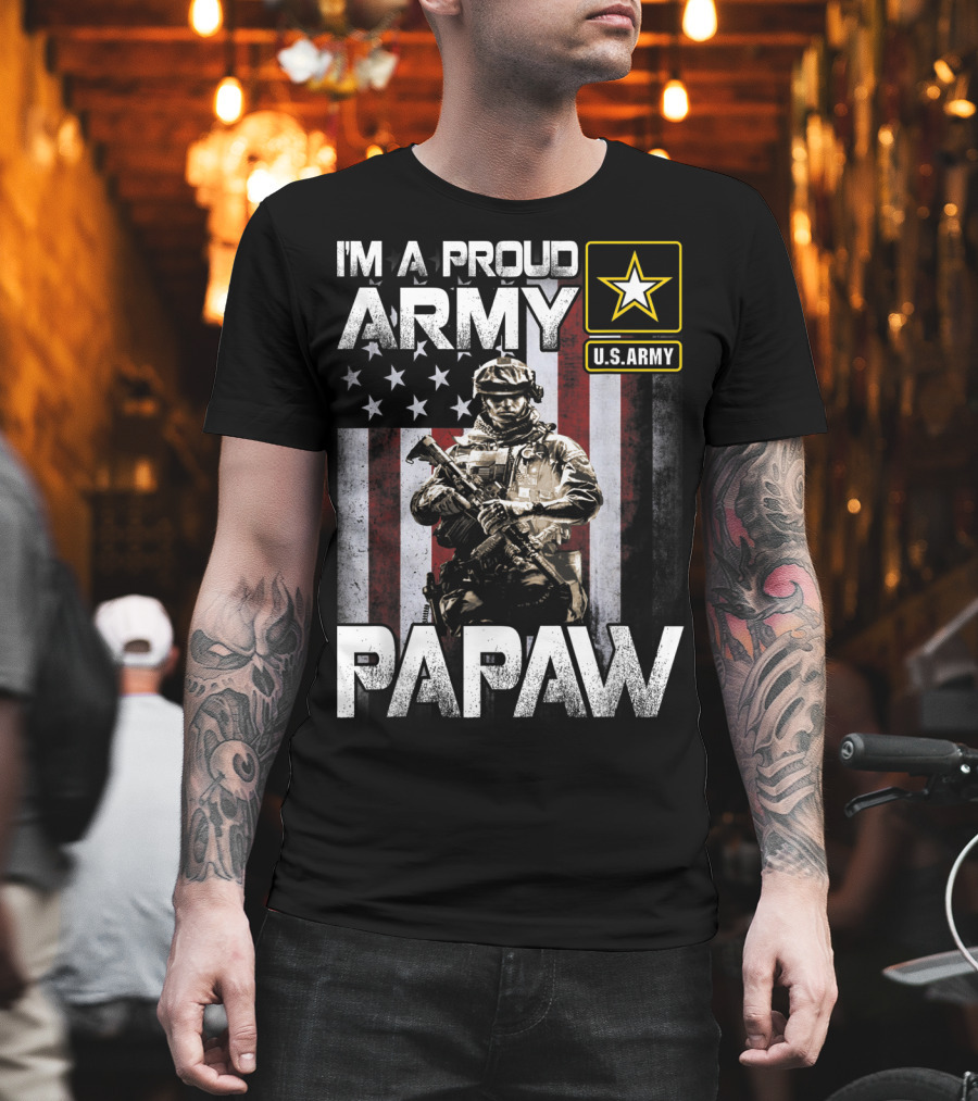I'm A Proud Army Papaw U.S. Army Star Soldier And American Flag T-Shirt