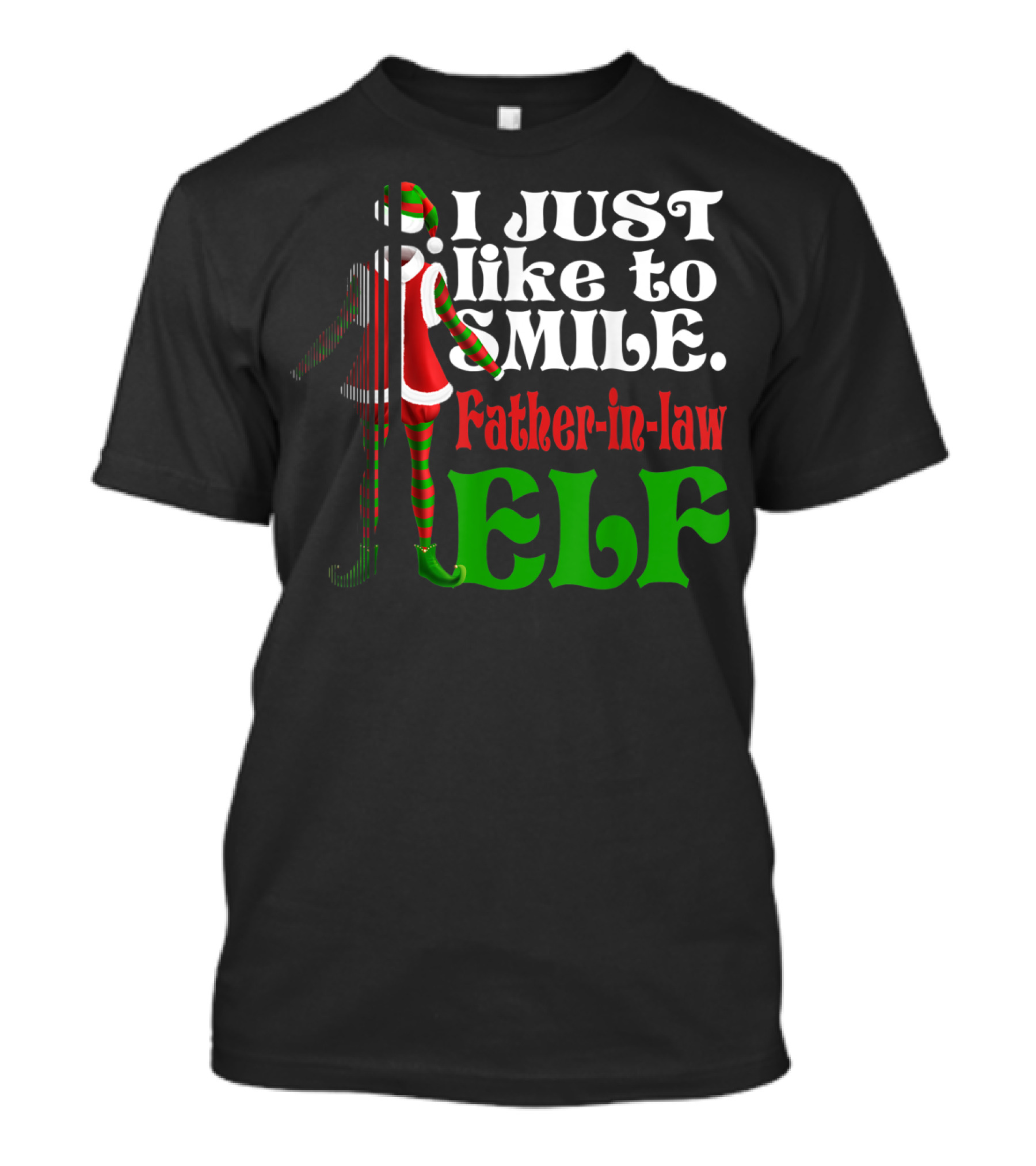 I Just Like To Smile Father-in-Law Elf Xmas Special T-Shirt