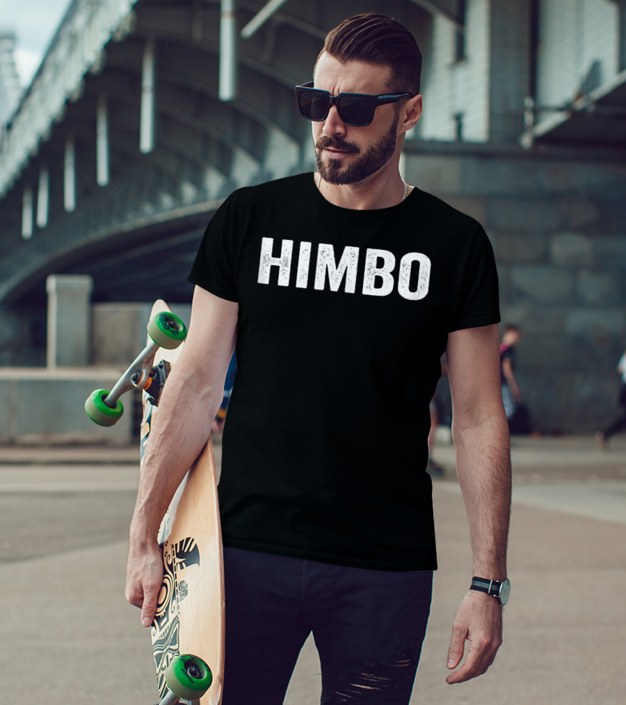 Himbo Fit Buff Man Hunky Funny Slang Phrase T-Shirt
