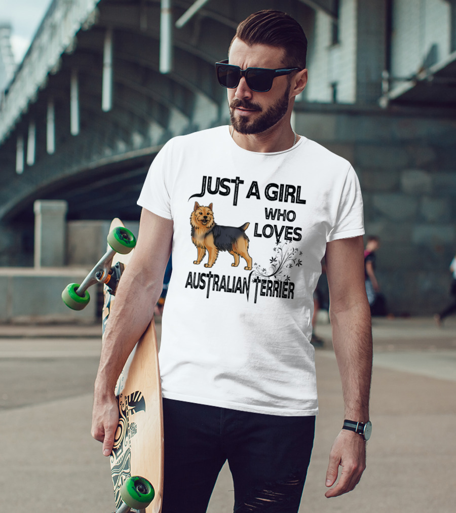 Just A Girl Who Loves Australian Terrier T-Shirt
