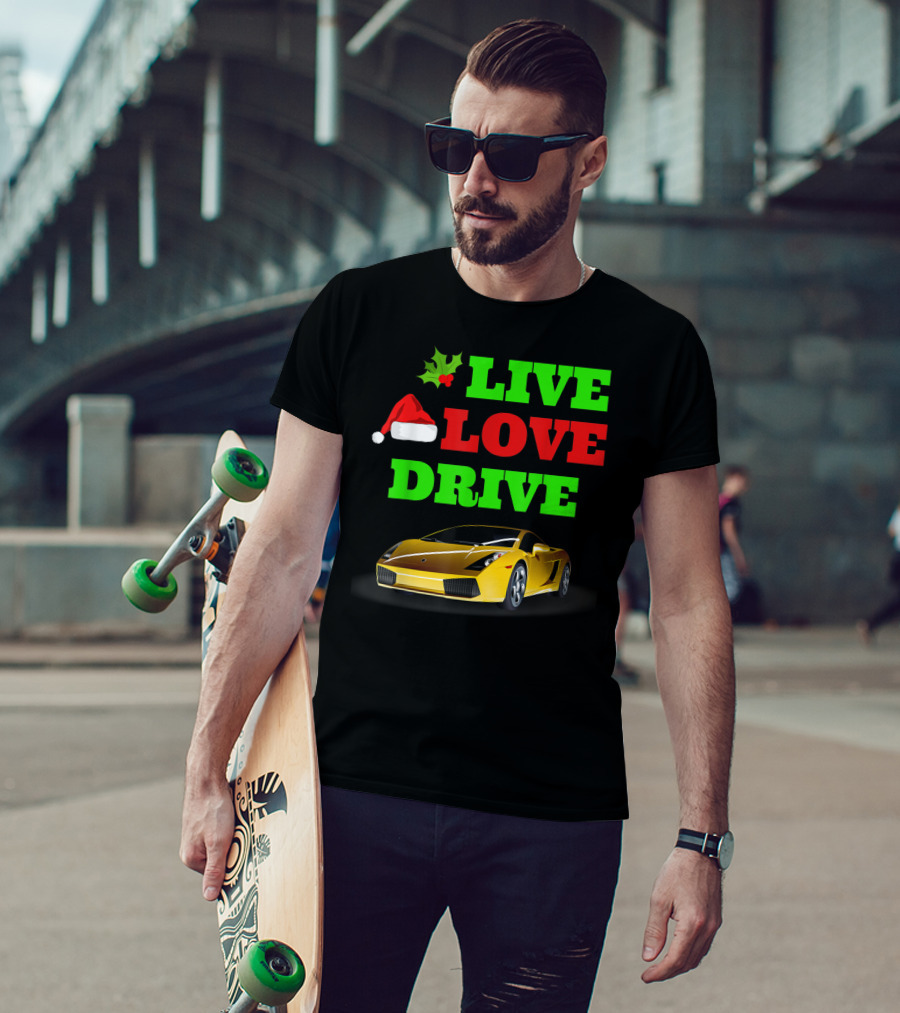 Live Love Drive Sports Car Lover Christmas Santa Hat Holiday Spirit T-Shirt