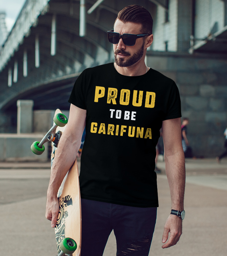 Proud To Be Garifuna Heritage T-Shirt