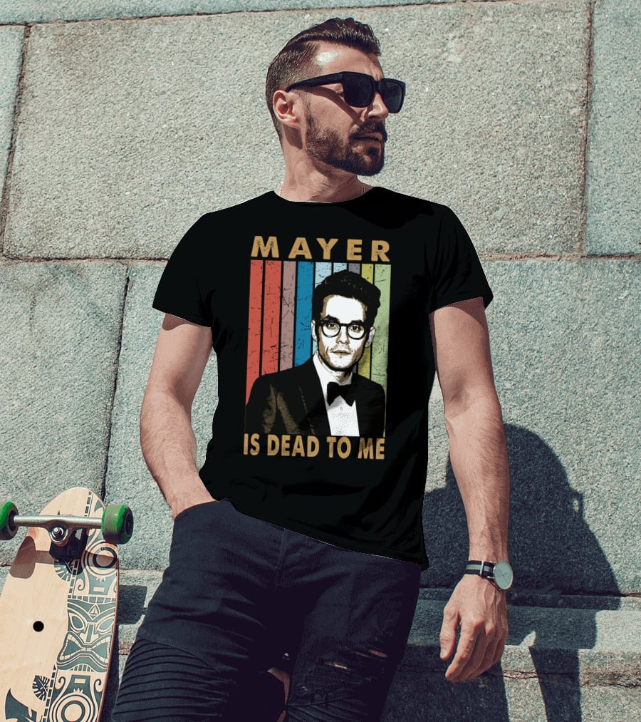Mayer Is Dead To Me Retro Funny Music Guitar T-Shirt