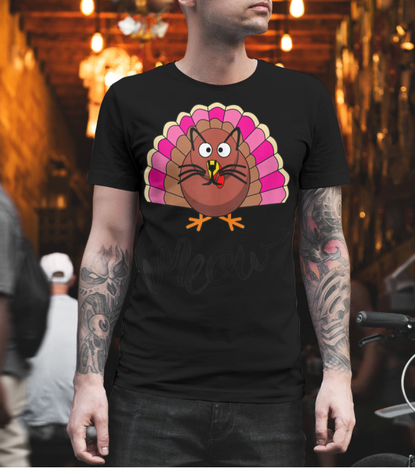 Meow Thanksgiving Turkey Cat Funny Vegetarian Vegan T-Shirt Meow Thanksgiving Turkey Cat Funny Vegetarian Vegan T-Shirt