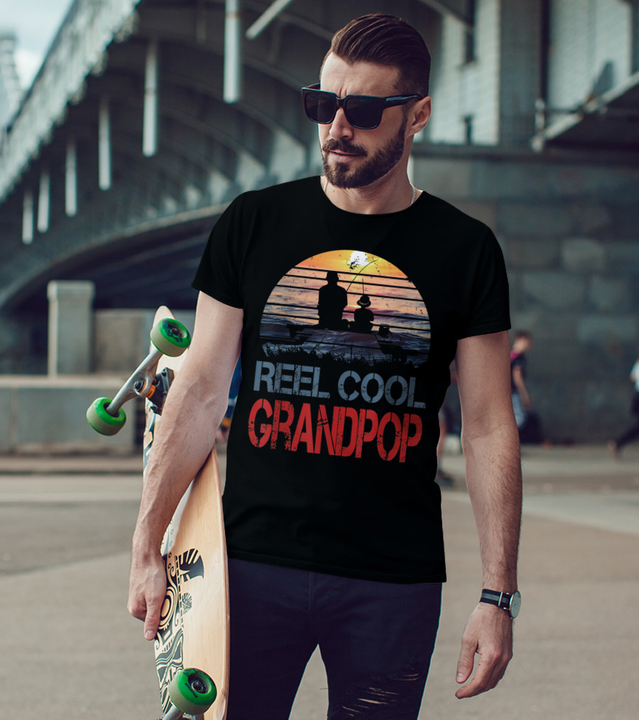 Father's Day Gifts Fishing Reel Cool Grandpop T-Shirt
