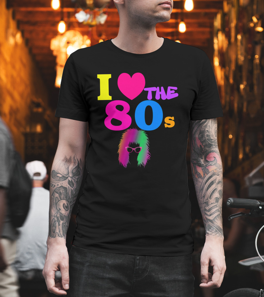 I Love the 80s Neon Heart with Punk Rocker Hair and Sunglasses T-Shirt