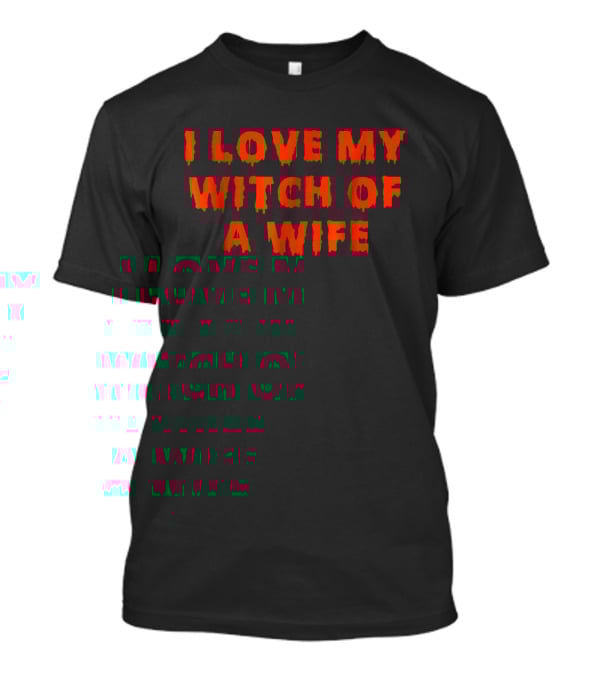 Halloween Couples Costumes I Love My Witch Of A Wife T-Shirt