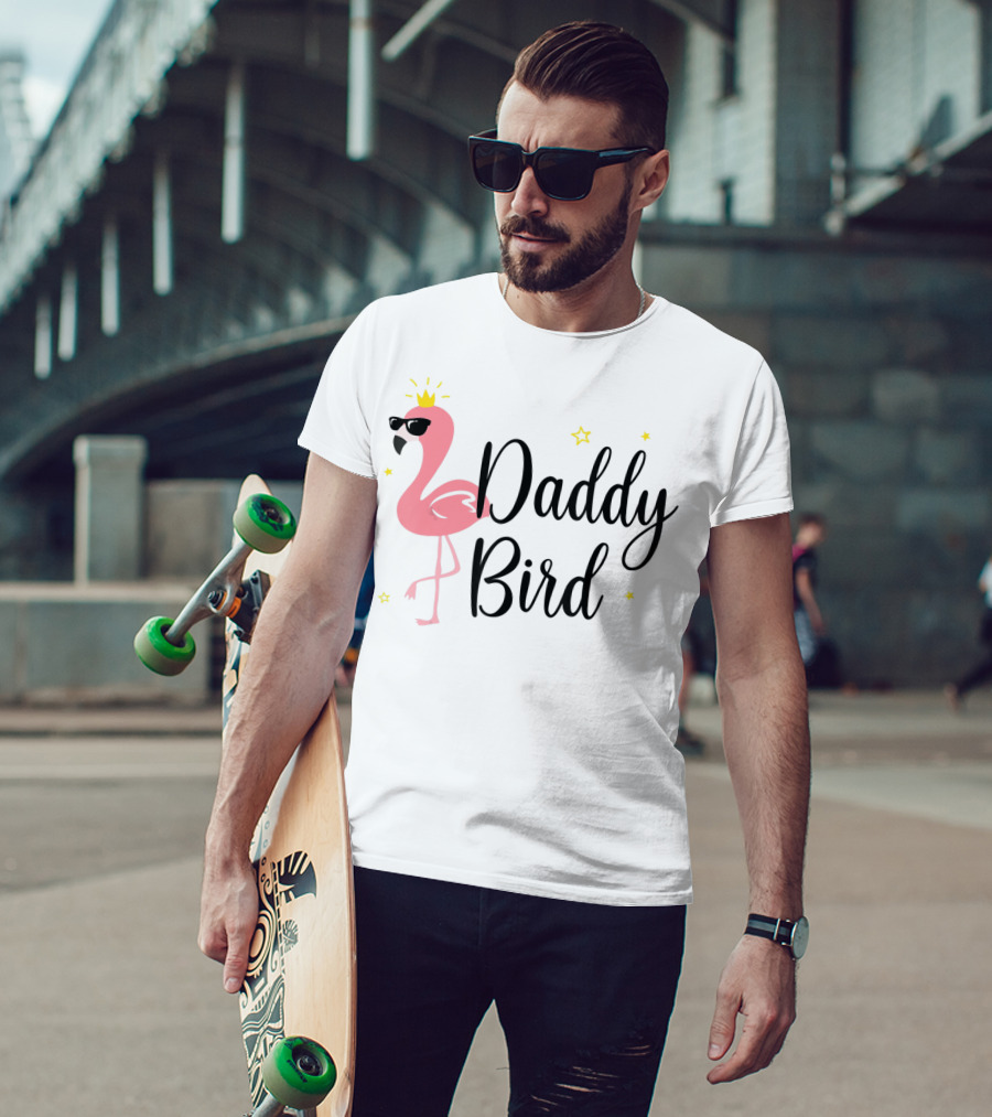 Daddy Bird Flamingo With Crown And Sunglasses Stars T-Shirt