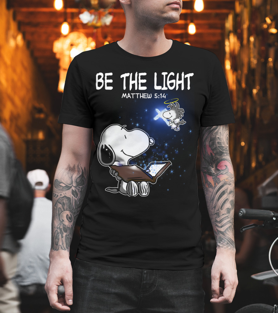 Be The Light Matthew 5:14 Snoopy The Peanuts Movie Woodstock Angel T-Shirt